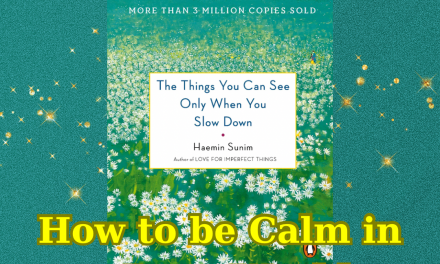 How to be Calm in a Busy World