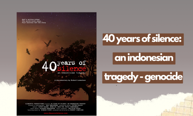 40 Years of Silence: An Indonesian Tragedy – Genocide