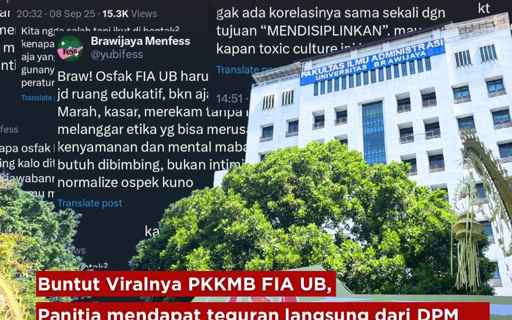 BUNTUT VIRALNYA PKKMB FIA UB, PANITIA MENDAPAT TEGURAN LANGSUNG DARI DPM