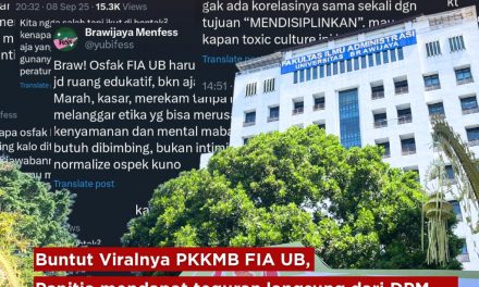 BUNTUT VIRALNYA PKKMB FIA UB, PANITIA MENDAPAT TEGURAN LANGSUNG DARI DPM